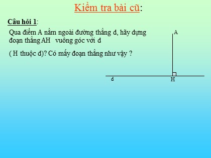 Bài giảng Hình học Lớp 7 - Chương 7 - Bài 9: Tính chất ba đường cao trong tam giác