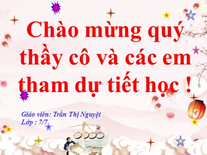 Bài giảng Ngữ văn 7 - Chơi chữ - Trần Thị Nguyệt