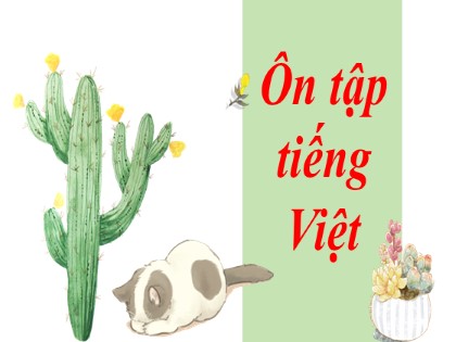 Bài giảng Ngữ văn Lớp 7 - Ôn tập Tiếng Việt - Nguyễn Thị Hạnh