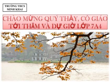Bài giảng Ngữ văn Lớp 7 - Tiết 27: Quan hệ từ - Trường THCS Minh Khai