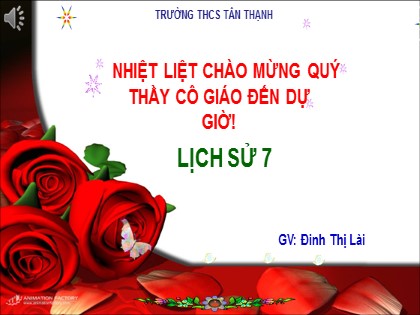 Bài giảng Lịch sử Lớp 7 Sách Chân trời sáng tạo - Bài 12: Vương quốc cam-pu-chia - Đinh Thị Lài