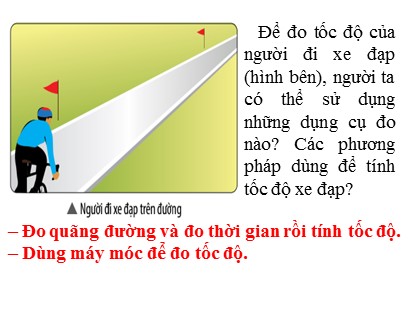 Bài giảng Khoa học tự nhiên Lớp 7 Sách Chân trời sáng tạo - Bài 10: Đo tốc độ