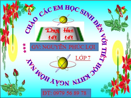 Bài giảng Khoa học tự nhiên Lớp 7 Sách Chân trời sáng tạo - Bài 20: Từ trường trái đất. Sử dụng la bàn - Nguyễn Phúc Lợi