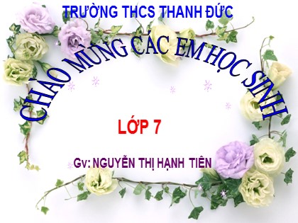 Bài giảng Khoa học tự nhiên Lớp 7 Sách Chân trời sáng tạo - Bài 33: Tập tính của động vật - Nguyễn Thị Hạnh Tiên