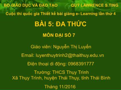 Bài giảng Đại số Lớp 7 - Bài 5: Đa thức - Nguyễn Thị Luyến