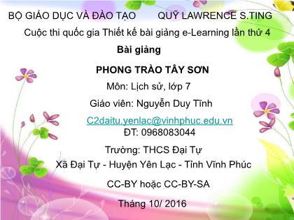 Bài giảng Lịch sử Lớp 7 - Phong trào Tây Sơn - Nguyễn Duy Tĩnh