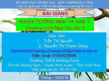 Bài giảng Ngữ văn Lớp 9 - Tiết 129: Nghĩa tường minh và hàm ý (Tiếp theo) - Trần Thị Nguyệt