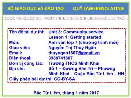 Bài giảng Tiếng Anh Lớp 7 (Chương trình mới) - Unit 3: Community service - Lesson 1: Getting started - Nguyễn Thị Thúy Ngân