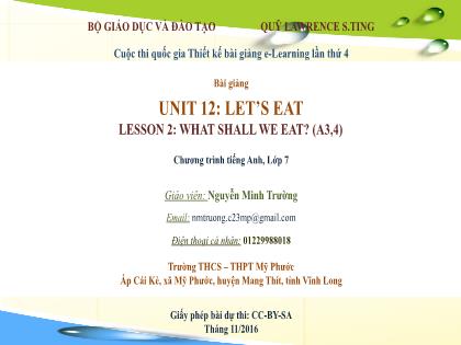 Bài giảng Tiếng Anh Lớp 7 - Unit 12: Let’s eat - Lesson 2: What shall we eat? - Nguyễn Minh Trường