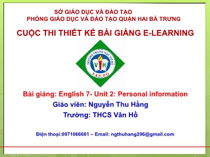 Bài giảng Tiếng Anh Lớp 7 - Unit 2: Personal information - Nguyễn Thu Hằng