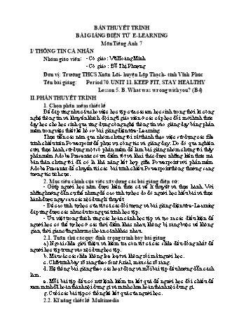 Thuyết minh Bài giảng E-learning Tiếng Anh Lớp 7 - Period 70, Unit 11: Keep fit, stay healthy - Lesson 5: What was wrong with you? - Vũ Hoàng Minh