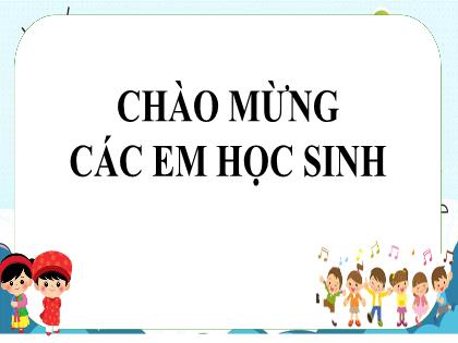 Bài giảng Ngữ văn 7 (Kết nối tri thức) - Tiết 15: Đồng giao mùa xuân