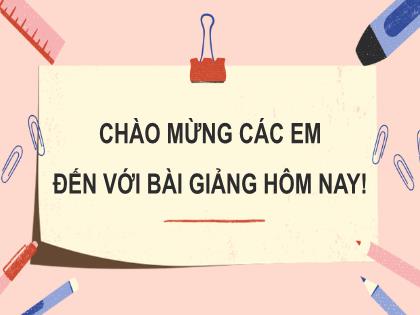 Bài giảng Toán 7 (Kết nối tri thức) - Bài 4: Thứ tự thực hiện các phép tính. Quy tắc chuyển vế (2 tiết)