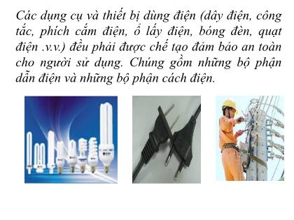 Bài giảng Vật lí 7 - Bài 20: Chất dẫn điện và chất cách điện