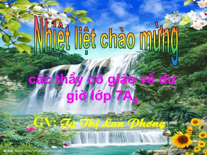 Bài giảng Vật lí 7 - Tiết 11, Bài 10: Nguồn âm - Tạ Thị Lan Phương