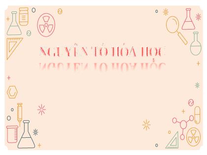 Bài giảng Khoa học tự nhiên 7 - Bài 2: Nguyên tố hóa học - Trường THCS Đằng Lâm