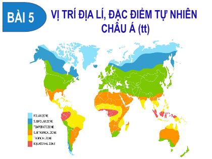 Bài giảng Lịch sử và Địa lí 7 (Kết nối tri thức) - Bài 5: Vị trí địa lí, đặc điểm tự nhiên châu Á - Trường THCS Đông Hải
