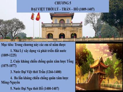 Bài giảng Lịch sử và Địa lí 7 (Kết nối tri thức) - Chương 5 - Bài 11: Nhà Lý xây dựng và phát triển đất nước (1009-1225) - Trường THCS Nguyễn Chuyên Mỹ