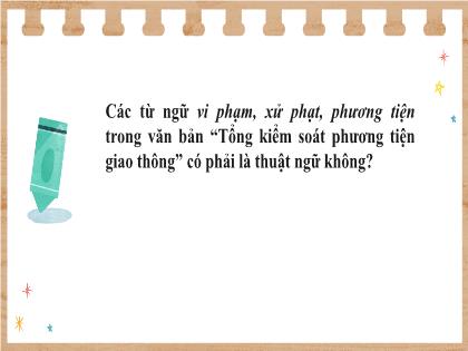Bài giảng Ngữ Văn 7 (Cánh diều) - Bài: Thực hành Tiếng Việt - Trường THCS Nguyễn Chuyên Mỹ