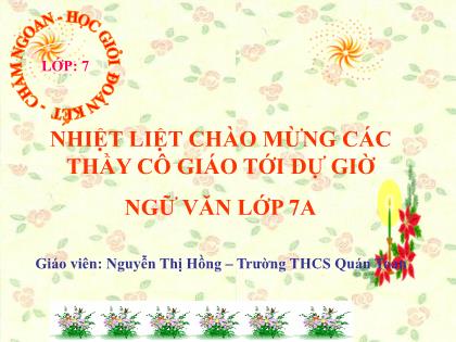 Bài giảng Ngữ văn 7 - Tiết 35: Từ đồng nghĩa - Nguyễn Thị Hồng