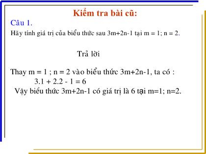 Bài giảng Toán 7 - Chương 4 - Bài 3: Đơn thức - Trường THCS Quán Toan