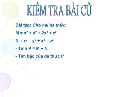 Bài giảng Toán 7 - Chương 4 - Chủ đề đa thức một biến - Trường THCS Quán Toan