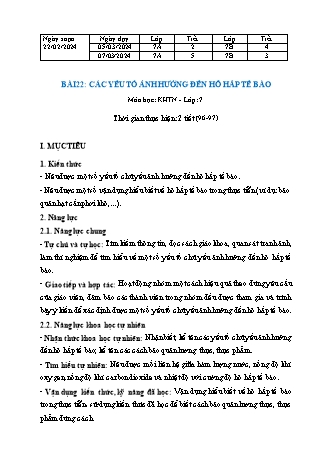 Kế hoạch bài dạy Khoa học tự nhiên 7 (Cánh diều) - Bài 22: Các yếu tố ảnh hưởng đến hô hấp tế bào - Năm học 2023-2024 - Trường THCS Nguyễn Chuyên Mỹ