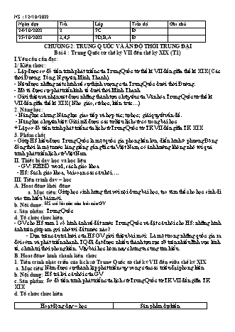 Kế hoạch bài dạy Lịch sử và Địa lí 7 (Kết nối tri thức) - Bài 4: Trung Quốc từ thế kỷ VII đến thế kỷ XIX - Năm học 2022-2023 - Trường THCS Nguyễn Chuyên Mỹ