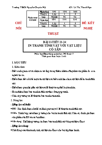 Kế hoạch bài dạy Mĩ thuật 7 (Cánh diều) - Bài 11: In tranh tĩnh vật với vật liệu có sẵn - Năm học 2023-2024 - Lê Thị Thanh Nga