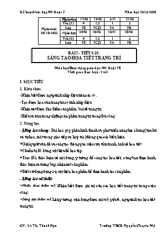 Kế hoạch bài dạy Mĩ thuật 7 (Cánh diều) - Tiết 9+10 - Bài 5: Sáng tạo họa tiết trang trí - Năm học 2023-2024 - Lê Thị Thanh Nga