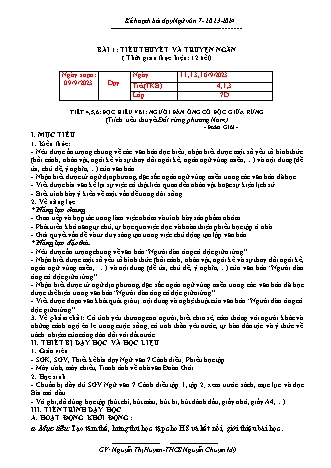 Kế hoạch bài dạy Ngữ Văn 7 (Cánh diều) - Bài 1: Tiểu thuyết và truyện ngắn. Đọc hiểu văn bản Người đàn ông cô độc giữa rừng - Năm học 2023-2024 - Nguyễn Thị Huyền