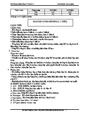 Kế hoạch bài dạy Toán 7 (Cánh diều) - Tuần 6+7 - Bài tập cuối chương I - Năm học 2023-2024 - Bùi Thi Kim Anh