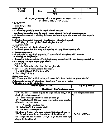 Kế hoạch bài dạy Toán 7 - Tiết 54+55 - Bài: Quan hệ giữa ba cạnh của một tam giác, bất đẳng thức tam giác - Năm học 2021-2022 - Nguyễn Minh Hồng